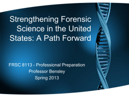 Strengthening Forensic Science in the United States: A