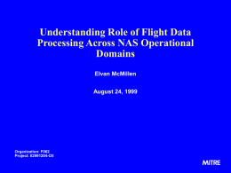 Understanding Role of Flight Data Processing Across NAS