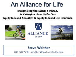 Do you have clients that have Annuities?