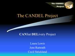 The CANDEL Project - Dept of Aerospace Engineering