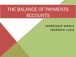 THE BALANCE OF PAYMENTS ACCOUNTS