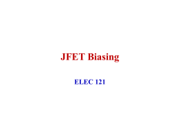JFET DC Biasing - Brookdale Community College, Lincroft