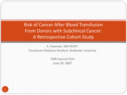 Risk of cancer after blood transfusion from donors with