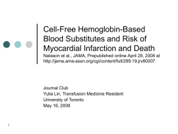 Cell-Free Hemoglobin-Based Blood Substitutes and Risk of