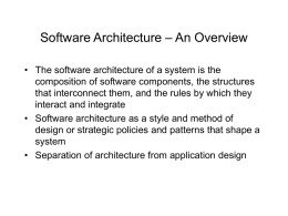 Software Architecture – An Overview