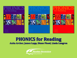 PHONICS for Reading Anita Archer, James Lapp, Diane Flood