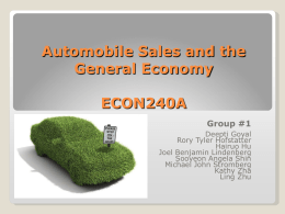 Automobile Sales and the General Economy ECON240A