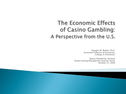 The Economics of Casino Gambling