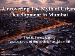 Uncovering The Myth of Urban Development in Mumbai