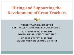 Hiring and Supporting Development of Great Teachers