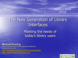 The Millennial Generation Joins the Library Community