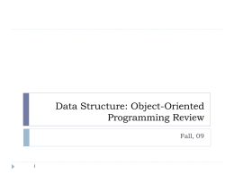 Data Structure: Object-Oriented Programming Review