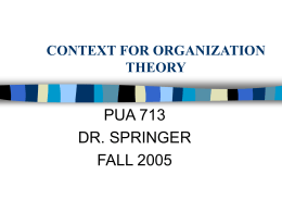 CONTEXT FOR ORGANIZATION THEORY