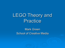 LEGO Theory and Practice - City University of Hong Kong