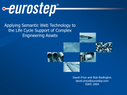 Applying Semantic Web Technology to the Life Cycle Support