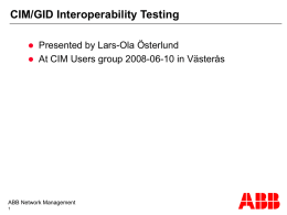 CIM Interoperability Testing Status
