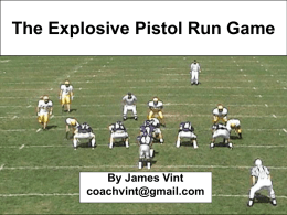 Basic Concepts For The Pistol Offense