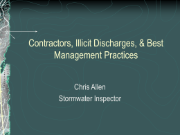 Contractors, Illicit Discharges, & Best Management Practices