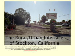 The Rural/Urban Interface of Stockton, California