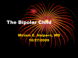 The Bipolar Child - VA Association of Visiting Teachers