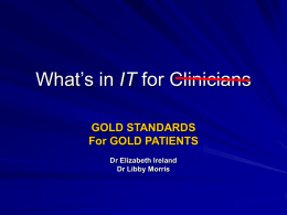 What’s in IT for Clinicians
