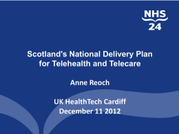 NHS 24 National Telehealth Service Scotland