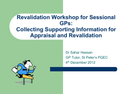Revalidation Workshop: Collecting Supporting Information