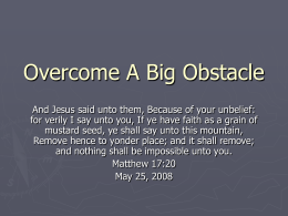 Overcome A Big Obstacle