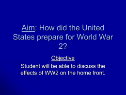 Aim: How did the United States prepare for World War 2