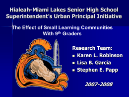 Hialeah-Miami Lakes Senior High School Superintendent’s