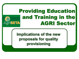 Providing Education and Training for the AGRI Sector