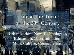 LIFE AT THE TURN OF THE 20TH CENTURY - Online