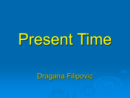 Present Time - University of Belgrade