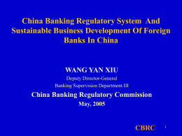 Building A Safe and Sound Banking Sector In China