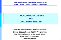 Training for the health sector [Date …Place …Event…Sponsor