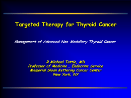 Visions of Future Thyroid Cancer Management An American