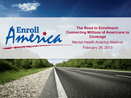 Slides from Enroll America