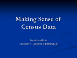 Making Sense of Census Data - University of Alabama at