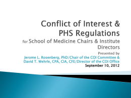 Conflict of Interest & PHS Regulations for School of