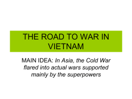THE ROAD TO WAR IN VIETNAM