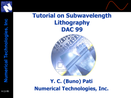 SubWavelength IC Design and Manufacturing