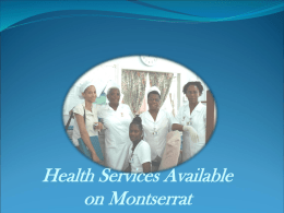 Health Services Available on Montserrat