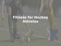 Nutrition, hydration & fitness for Hockey Athletes