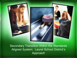 Secondary Transition Within the Standards Aligned System
