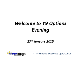 Welcome to Y9 Options Evening