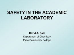 SAFETY IN THE ACADEMIC LABORATORY