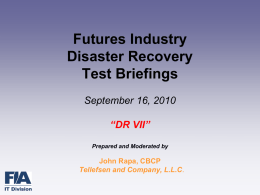 Futures Industry DR Test Symposium