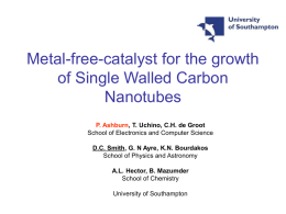 Metal-free-catalyst for the growth of Single Walled Carbon