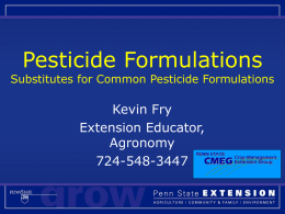 Pesticide Formulations - Pennsylvania State University