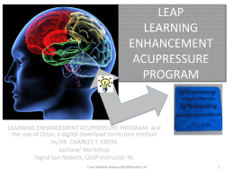 LEAP LEARNING ENHANCEMENT ACUPRESSURE PROGRAM